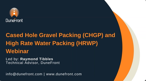 Cased Hole Gravel Packing (CHGP) and High Rate Water Packing (HRWP) (May 2020)