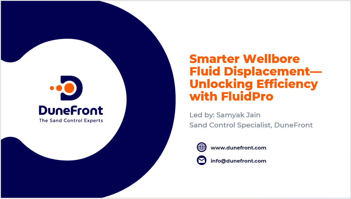 Smarter Wellbore Fluid Displacement—Unlocking Efficiency with FluidPro (Dec 2025)