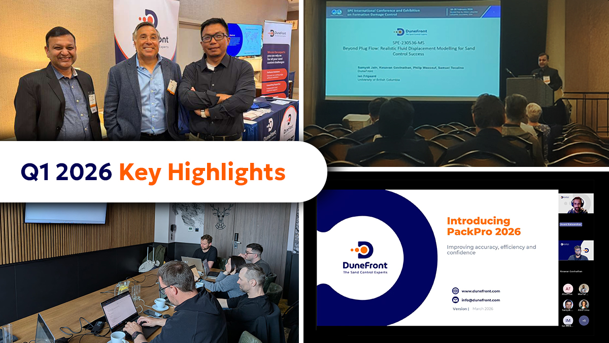 Sand Control Innovation in Action: Q1 Highlights